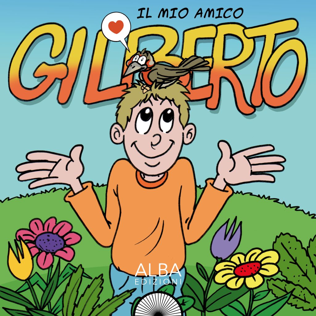 Il mio amico GILBERTO copertina